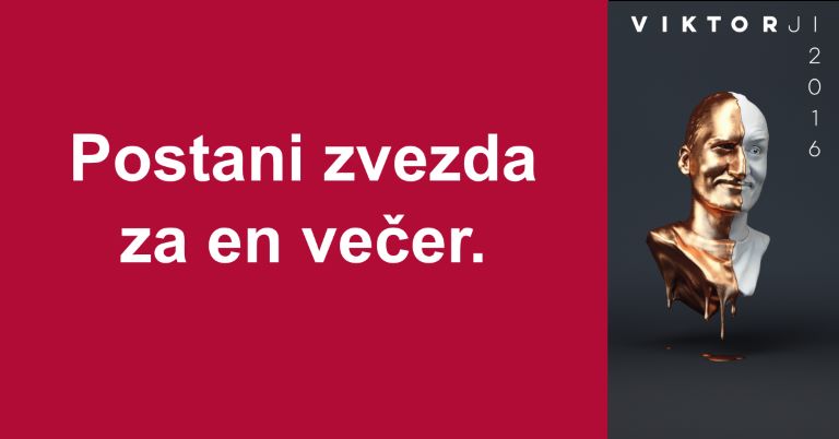 NAGRADNA IGRA! Postani zvezda za en večer. Z Novo KBM na Viktorje 2016.