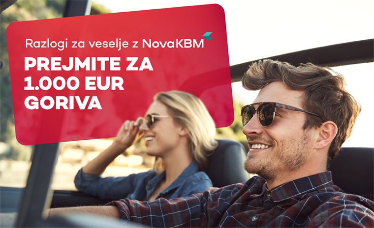 Razlogi za veselje z Novo KBM: osvojite za 1.000 EUR goriva Razlogi za veselje z Novo KBM: osvojite za 1.000 EUR goriva